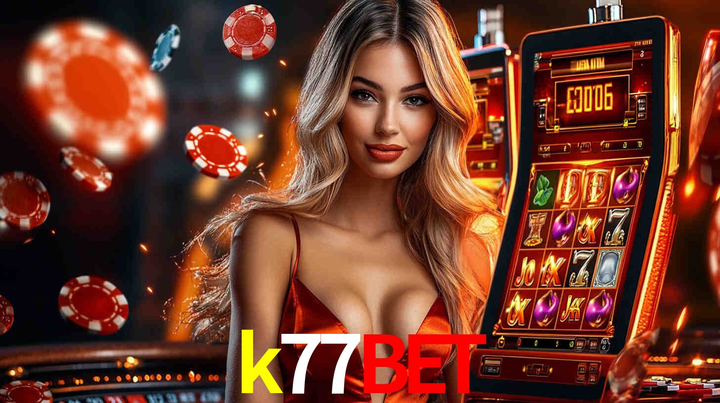 Sinta a adrenalina dos jogos de cassino com k77bet